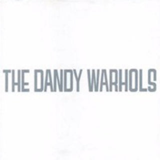 the album cover for The Dandy Warhols - Dandy's Rule Ok