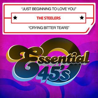 the album cover for Steelers - Just Beginning to Love You / Crying Bitter Tears