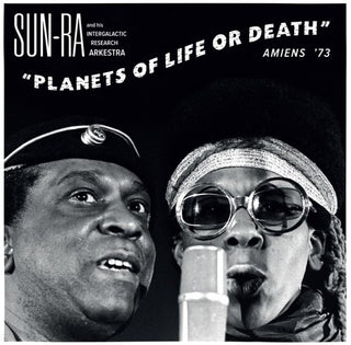 the album cover for Sun Ra - Planets Of Life Or Death: Amiens 73 [With Booklet] [Digipak]