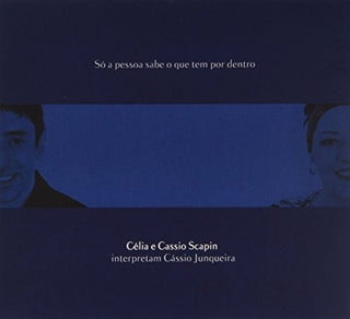 the album cover for Celia Scapin - So a Pessoa Sabe O Que Tem Por Dentro