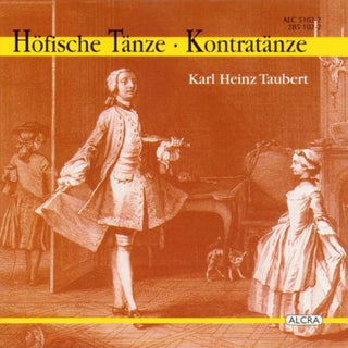 the album cover for Taubert / Ganassi / Tietsch - Hofische Tanze / Kontratanze
