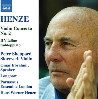 the album cover for Henze / Skaerved / Ebrahim / Longbow / Parnassus - Il Vitalino Raddoppiato - Violin Concerto No. 2