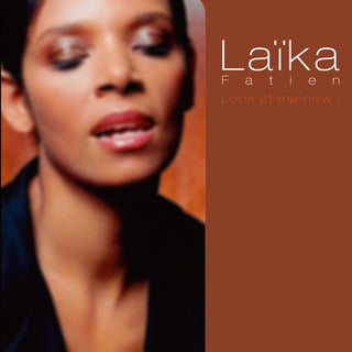 the album cover for Laika Fatien - Look at Me Now