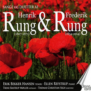 the album cover for Rung / Lange-Muller / Ellen Refstrup - Songs & Duets By Henrik & Frederik Rung
