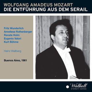 the album cover for Mozart / Wunderlich / Cologne Theatre Orchestra - Die Entfuhrung Aus Dem Serail