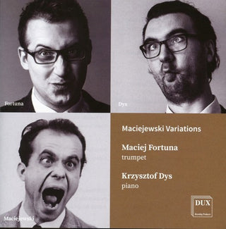 the album cover for Maciejewski / Maciej Fortuna / Dys,Krzysztof - Variations