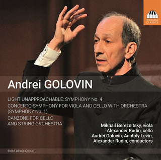 the album cover for Golovin / Bereznitsky / Moscow Conservatoire - Orchestral Works