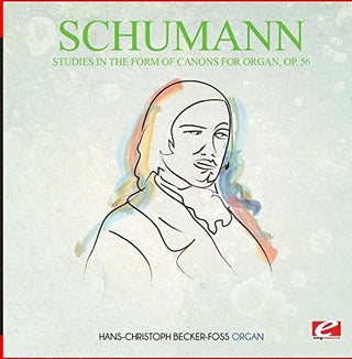 the album cover for Hans-Christoph Becker-Foss - Studies in the Form of Canons for Organ Op. 56