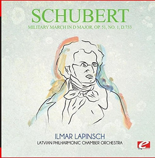 the album cover for Latvian Philharmonic Chamber Orchestra - Military March in D Major Op. 51 No. 1 D.733