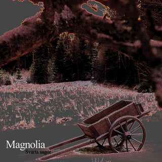 Magnolia- Svarta Sagor