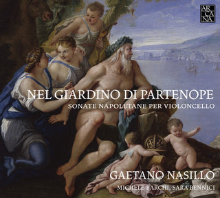 the album cover for Gaetano Nasillo - Nel Giardino Di Partenope - Neapolitan Cello