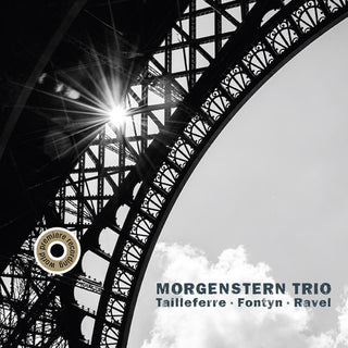 the album cover for Morgenstern Trio - Tailleferre Fontyn & Ravel [Digipak]