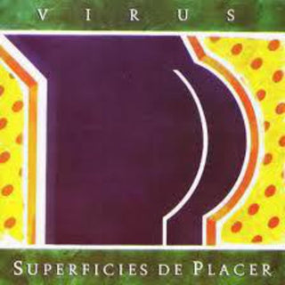 The Virus- Superficies de Placer