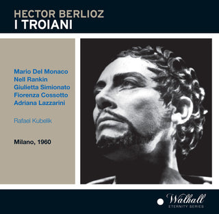 the album cover for Berlioz / Rankin / La Scala Theatre Orchestra - I Troiani