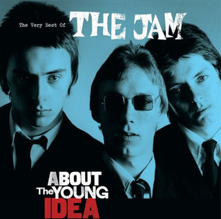 the album cover for The Jam - About The Young Idea: The Very Best of the Jam [Import]