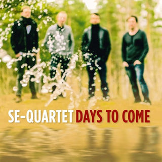 the album cover for Se-Quartet - Days to Come