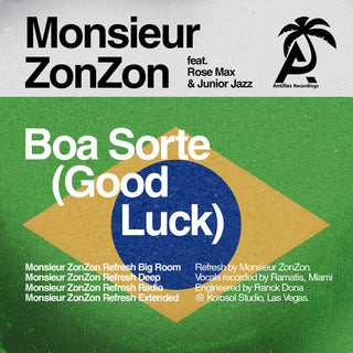 the album cover for Monsieur ZonZon - Boa Sorte (Good Luck)