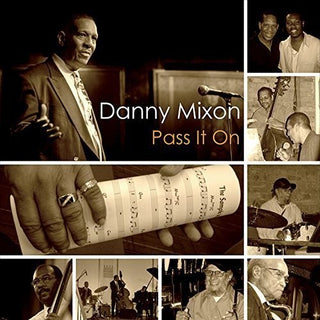 the album cover for Danny Mixon - Pass It on