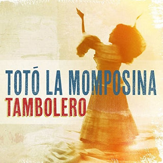 the album cover for Toto La Momposina Y Sus Tambores - Tambolero