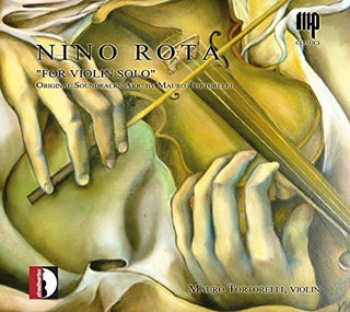 the album cover for Mauro Tortorelli - Nino Rota For Violin Solo [Digipak]