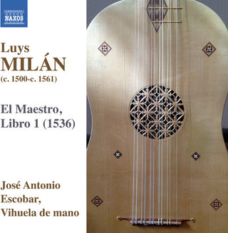 the album cover for Milan / Jose Escobar Antonio - Works for Solo Vihuela 1