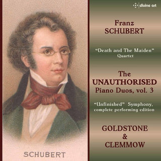 the album cover for Schubert / Goldstone / Clemmow - Unauthorized Piano Duos 3