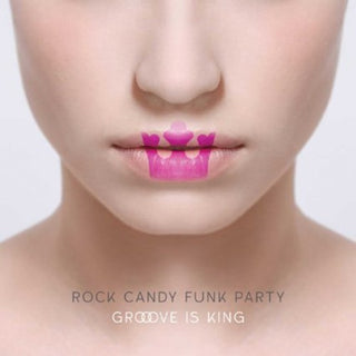 the album cover for Rock Candy Funk Party - Groove Is King [CD/DVD Combo]