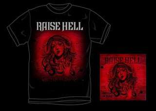 the album cover for Raise Hell - Written In Blood [w/L T-Shirt]