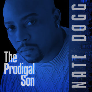 the album cover for Nate Dogg - Prodigal Son