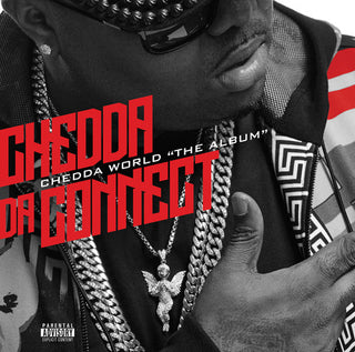 the album cover for Chedda Da Connect - Chedda World "The Album"
