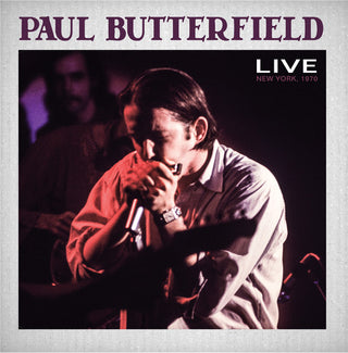 the album cover for Paul Butterfield - Paul Butterfield Live New York City 1970