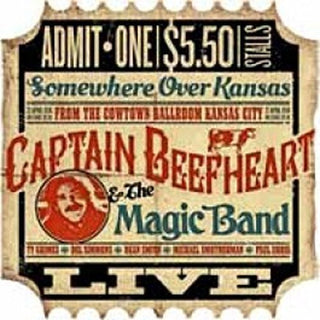 the album cover for Captain Beefheart - Live In Cowtown, Kansas City 22nd April 1974