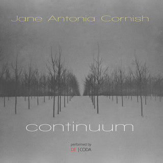 the album cover for Cornish / Decoda - Continuum