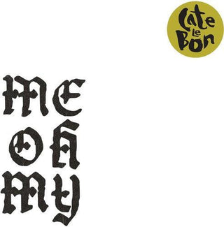 Cate Le Bon- Me Oh My