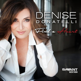 the album cover for Denise Donatelli - Find a Heart