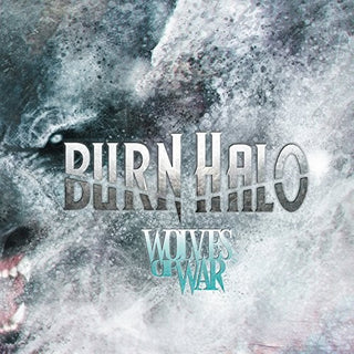 the album cover for Burn Halo - Wolves of War