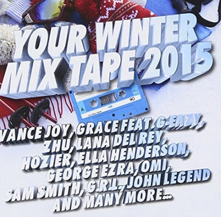 the album cover for Your Winter Mix Tape 2015 / Various Aus - Your Winter Mix Tape 2015 / Various
