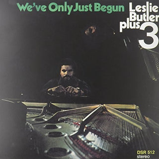 Leslie Butler- We've Only Just Begun