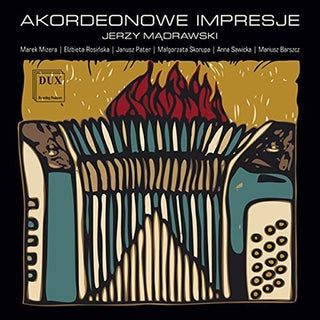 the album cover for Krzysztof / Madrawski / Rosinska / Pater / Barszcz - Accordion Impressions