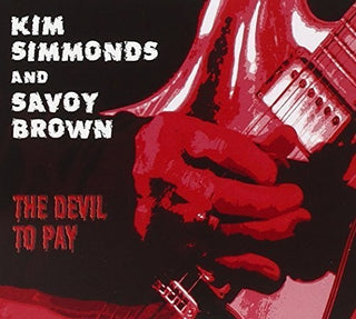 the album cover for Kim Simmonds & Savoy Brown - The Devil To Pay