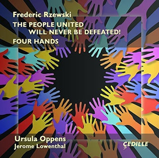 the album cover for Rzewski / Oppens / Lowenthal - People United Will Never Be Defeated