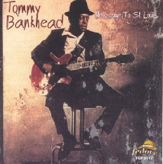 the album cover for Tommy Bankhead - Message to St Louis