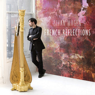 the album cover for Faure / Sivan Magen - French Reflections