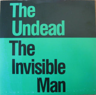 The Undead- The Invisible Man / Elected (Clear 7")