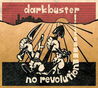 Darkbuster- No Revolution