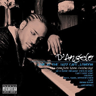 D'Angelo- Live At The Jazz Cafe London: The Complete Show