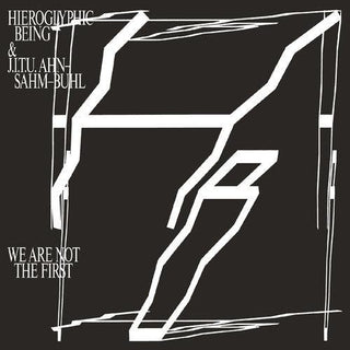 Hieroglyphic Being- We Are Not The First