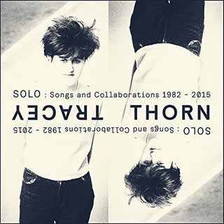 the album cover for Tracey Thorn - Solo: Songs & Collaborations 1982-2015