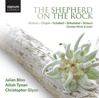 the album cover for JULIAN BLISS - Shepherd on the Rock - Works By Brahms Chopin