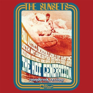 Sunsets- The Hot Generation Soundtrack Sessions